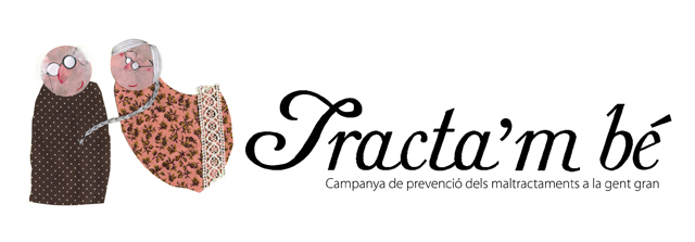 Arriba la campanya “Tracta'm bé” per prevenir els maltractaments a les persones grans