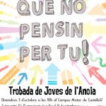‘Que no pensin per tu’, primera Trobada de Joves de l’Anoia