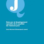 El Servei Comarcal de Joventut inicia l’aplicació del Pla de Qualitat de l’Atenció Jove